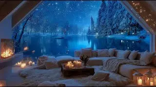 🌙Silent Winter Piano at Night | Snowy Lake & Fireplace | Deep Sleep Music