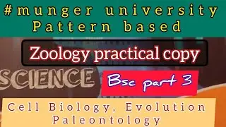 Bsc part 3 zoology hons 2nd practical copy #mungeruniversity #bsczoology