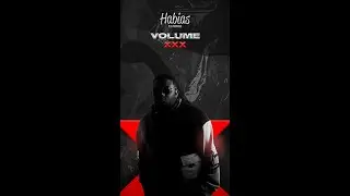 Dj Habias &ndash; Volume XXX