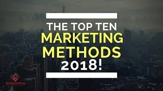 Top 10 Marketing Strategies for 2018