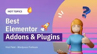 BEST & FREE Elementor Addons and Plugins for WordPress [2022]