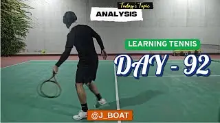 Learning to Play Tennis from the beginning as an Adult --Day 92 | Analysis, weakpoints