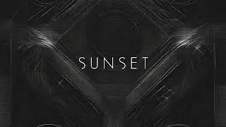 Sunset - Relax Ambient Glitch | Dark Peaceful Atmosphere