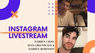 Darren Criss, Alex Greenwald & Darren Robinson [Phantom Planet] IG Livestream (April 17th, 2023)