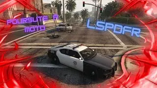 Course poursuite &agrave; moto !(&ccedil;a c'est pas pass&eacute; comme pr&eacute;vu) | LSPDFR