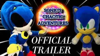 Sonic&rsquo;s Chaotic Adventures - Official Trailer