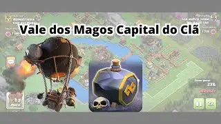Vale dos Magos Capital do Cl&atilde; 2 ataques Clash of Clans
