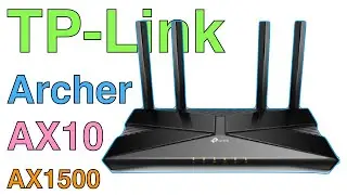 TP-Link Archer AX10 AX1500; Specs & Review