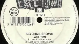 Fayleine Brown - Last Time (Last Love Instrumental)