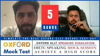 Oxford ELLT Speaking Mock | Learn from Band Score 5.0 Performance | OIETC Speaking Mock Exam