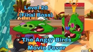 Event: The Angry Birds Movie Fever - 20 (Final Boss) | Angry Birds Epic All Stars