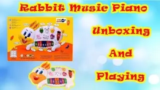 Baby Kids Toy Rabbit Piano - Keyboard - Songs - Music - Melody || Kids Toy World || Unboxing Toys