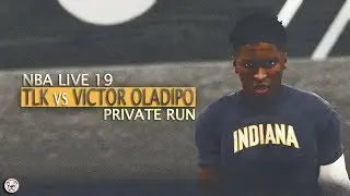 NBA Live 19: Private Court Run - ThaLiveKing (14p, 5a, 5r) vs Victor Oladipo (25pts)