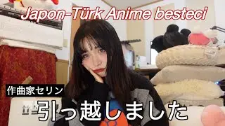 I Moved 🇯🇵🇹🇷 | *Anime Composer* | Taşındım 