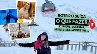Roteiro 3 Dias Su&iacute;&ccedil;a - Zurique, Lucerna e Engelberg (Monte Rigi e Monte Titlis)