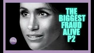 EXPOSED! - Shocking Depth Into Meghan Markle's Manipulation & Lies Part 2