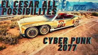 DEFEATING EL CESAR ALL POSSIBILITIES (Free Car) - CYBERPUNK 2077