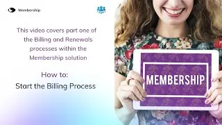 Membership solution How to: Billing and Renewal Processes (Part One)