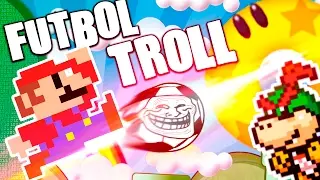 FUTBOL SUPER TROLL en MARIO MAKER