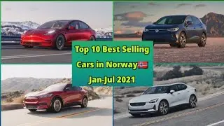 Top 10 Best Selling Cars in Norway🇳🇴 Jan-Jul 2021