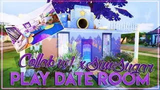 PLAY DATE TODDLER ROOM | The Sims 4 Build | Collab w/ xSimSugar