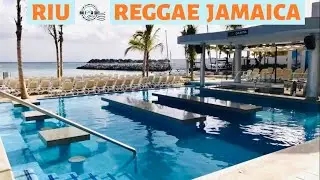 RIU Reggae Jamaica Adult's Only All Inclusive Resort Tour