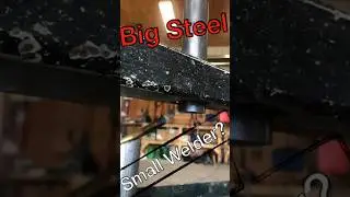 Welding 1.5 Solid Round with a Small Welder