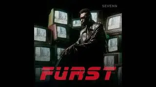 Sevenn - Furst (Extended Mix)