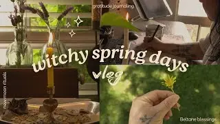 witchy spring days 🕯️ new moon rituals and nature walks&nbsp;| spring&nbsp;day in the life vlog