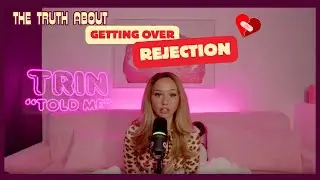 Why REJECTION hurts... and how to get over it