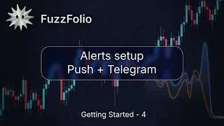 Alerts setup: Push + Telegram | Getting Started #4
