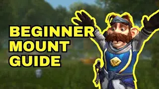 WoW Beginner Mount Guide