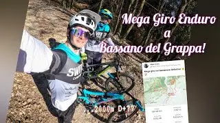 Mega Giro Enduro... A Bassano del Grappa!