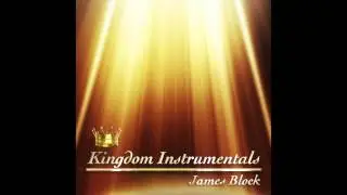 The King's Banquet - James Block (feat. Elisheva Ruf)