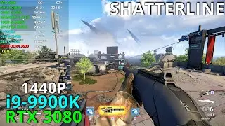 Shatterline | RTX 3080 OC & i9-9900K 4.6GHz | 1440P | Max Settings