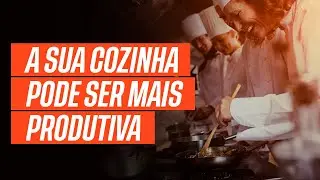COMO MONTAR A COZINHA E TER MAIS PRODUTIVIDADE [NA PRÁTICA] | Donos de Restaurantes | Marcelo Marani