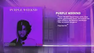 Purple Weekend | Trap Soul Drum Kit