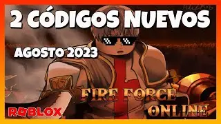🔥2 NUEVOS CÓDIGOS de FIRE FORCE ONLINE en Agosto 2023 🔥 EMiLiOR🔥Nuevos códigos en descripción