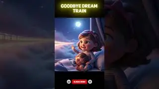The Dream Train's Final Journey | Soothing Bedtime Song #dreamland #nurseryrhymes #relax