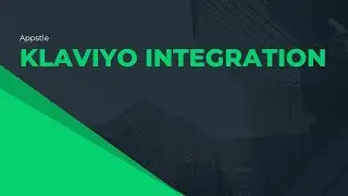 Klaviyo Integration (All Apps)