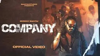 Emiway Bantai - Company (Official Music Video) #EmiwayBantai #Company #Viral #CompanySong