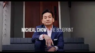 Michael Chow | The Blueprint