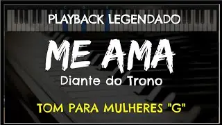 🎤 Me Ama (PLAYBACK LEGENDADO - TOM FEMININO 
