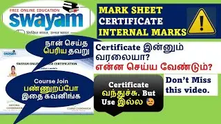 இதை கவனிக்காமல் விட்டா Certificate வந்தும் use இல்ல..#Internal marks #Course progress/#swayam#nptel