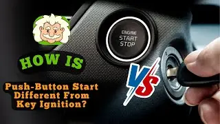 How Is Push-Button Start Different From Key Ignition? No Keys, No Worries