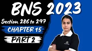 BNS 2023 CHAPTER 15  BY MADHURI MA'AM