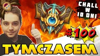 #100 Tymczasem - DISSTREAM CHALL W 10 DNI/ OVERPOW/ ARQUEL