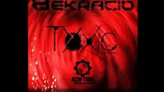 Bekracid - Toxic Prescription (Original)