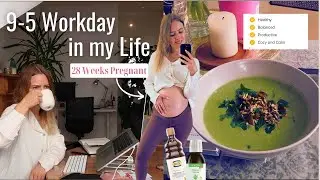 9-5 Day in the Life - 28 Weeks Pregnant 🤰| Cozy Vlog | Kia Hazel