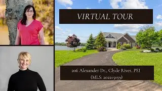 Virtual Open House - 206 Alexander Drive, Clyde River, PEI